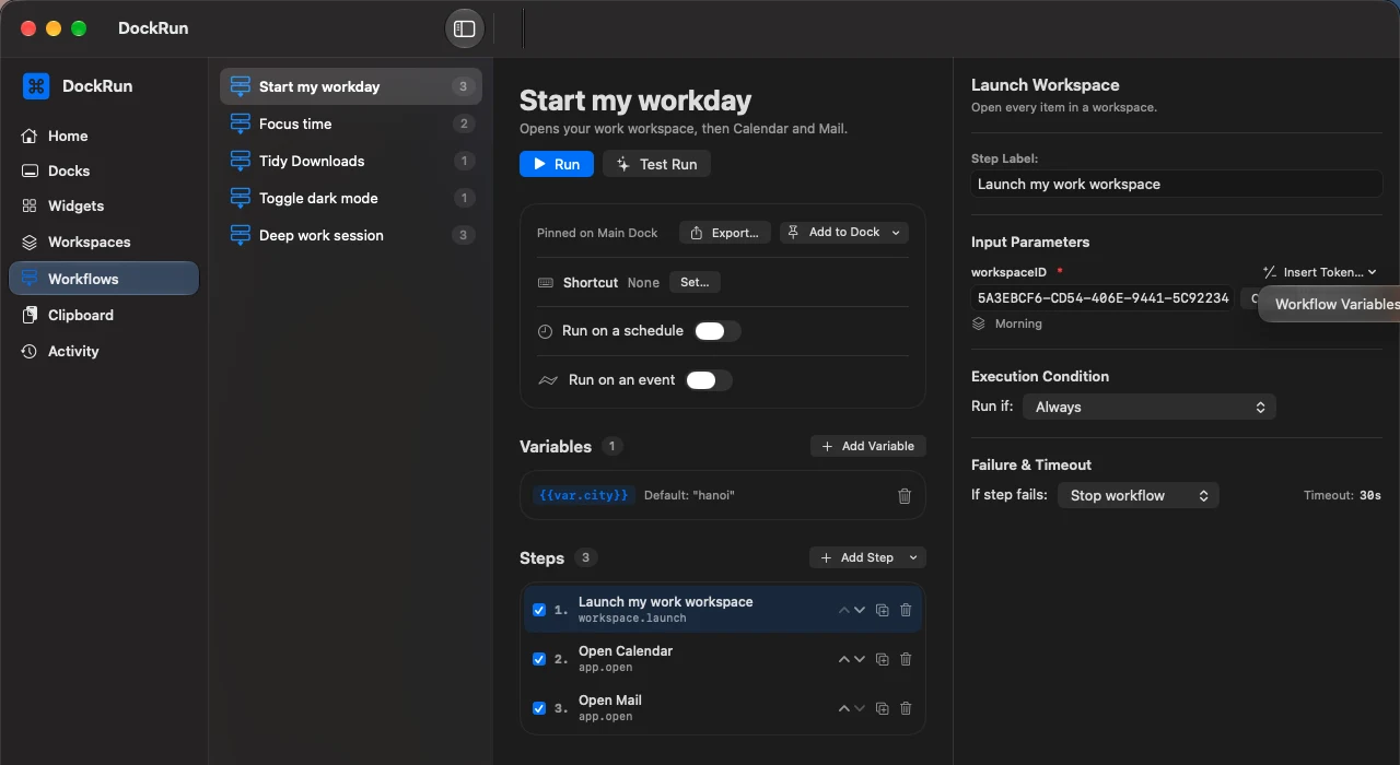 A workflow variable that steps can use